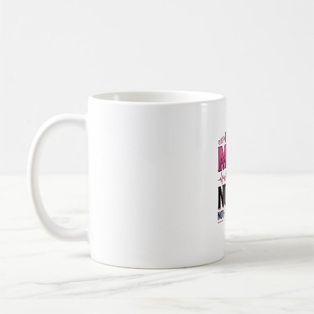 Mug Maman Infirmière Rien Ne Me Fait Peur Gravure Vint (Gauche)