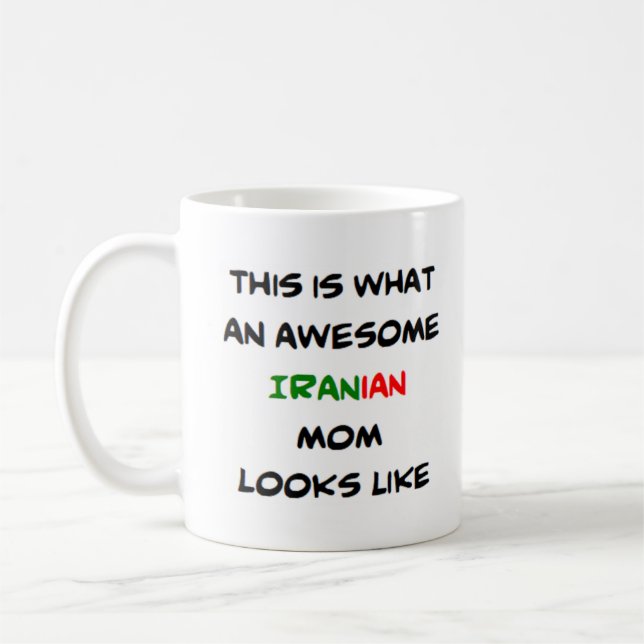Mug maman iranienne, formidable (Gauche)
