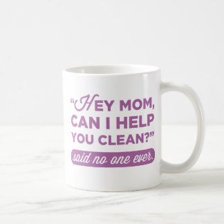 Mug Maman, Je Peux T'Aider À Nettoyer ? Je N'Ai Jamais
