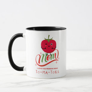 Mug Maman je t'aime de la tête aux TOMATES Mères drôle