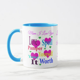 Mug Maman Je T'Aime Tu Te Gâches Fête Des Mères