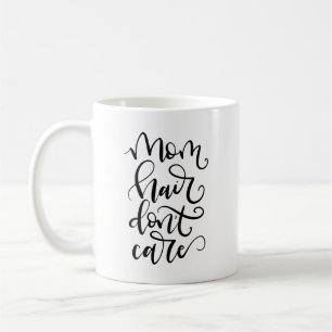 Mug Maman, les cheveux, ne t'en fais pas - à la main