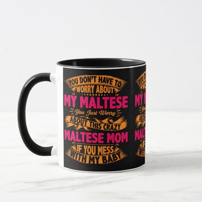 Mug Maman Maltaise folle (Gauche)