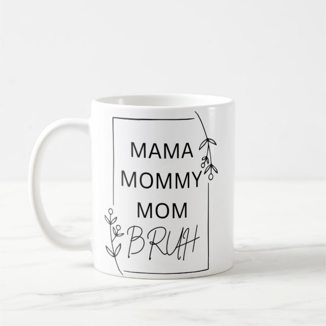 Mug Maman maman Bruh (Gauche)
