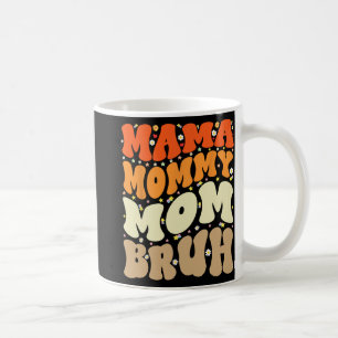 Mug Maman Maman Bruh Fête des mères Super Mère drôle
