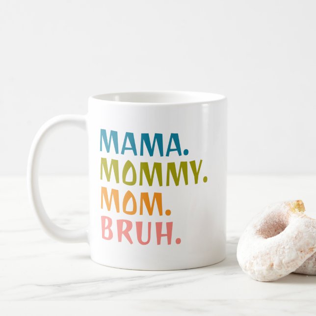 Mug Maman Maman Maman Bruh - Fête des mères Cool cadea (Avec donut)