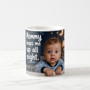 Mug Maman me garde éveillé toute la nuit