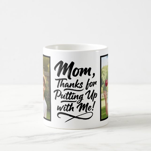 Mug Maman Merci De Me Supporter 2 Photo Brush Script (Centre)