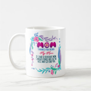 Mug Maman Merci D'Être Ma Mère