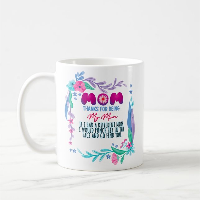 Mug Maman Merci D'Être Ma Mère (Gauche)