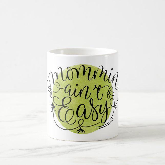 Mug Maman n'est pas facile Vert Aquarelle (Centre)