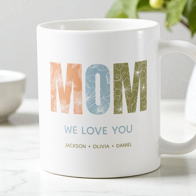 Mug Maman Nous T'Aimons Typographie Florale Moderne D' (Mom We Love You Modern Fall Floral Typography Coffee Mug)