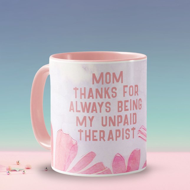 Mug Maman thérapeute non rémunérée Fleur drôle de fête (Créateur téléchargé)