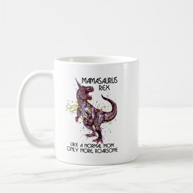 Mug Mamasaurus Rex Comme Une Maman Normale (Gauche)