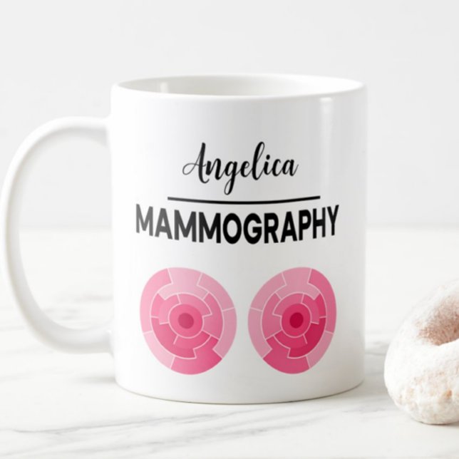 Mug MAMMOGRAPHY Personalize Name X-ray Technologist (Créateur téléchargé)