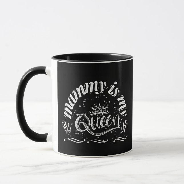 Mug Mammy est ma reine (Gauche)
