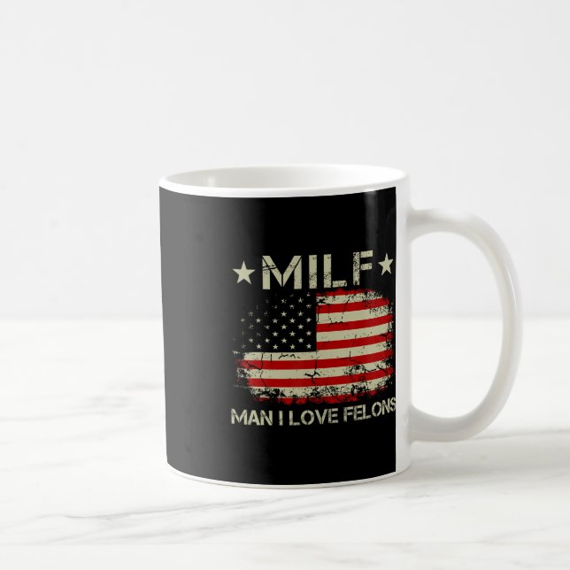 Mug Man I Love Felons Funny Trump Sarcastic Statement (Droite)