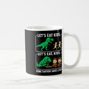 Mug Mangeons les enfants La ponctuation sauve des vies