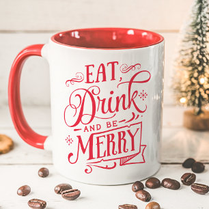 Mug Manger, Boire Et Être Joyeux Typographie Rouge Fêt