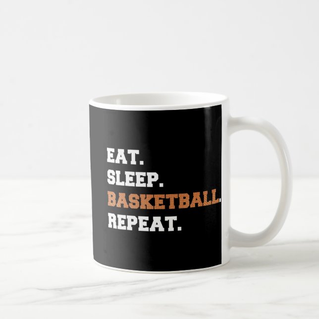 Mug Manger. Dormir. Ballon de basket. Répéter. t Fun q (Droite)