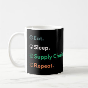 Mug Manger Dormir Chaîne d'Approvisionnement Répéter R
