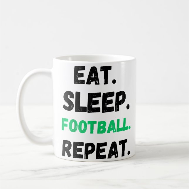 Mug Manger Dormir Football Répéter Mignon Manger Dormi (Gauche)