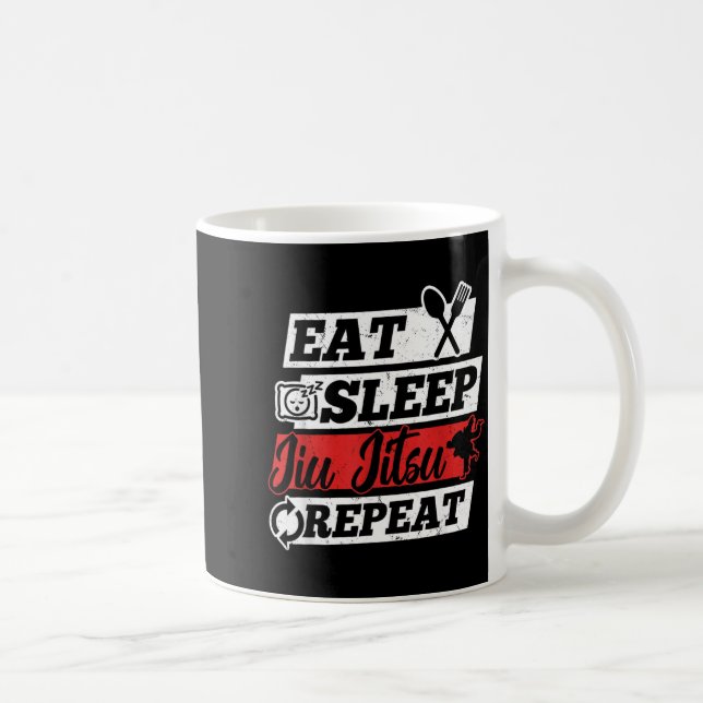 Mug Manger Dormir Jiu Jitsu Brésilien Répéter - Jiu Ji (Droite)