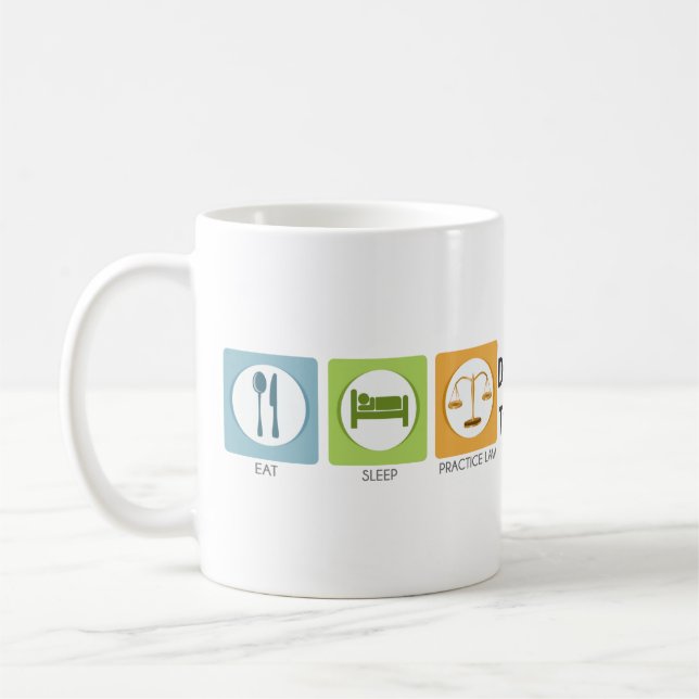Mug Manger dormir, pratiquer le droit (Gauche)