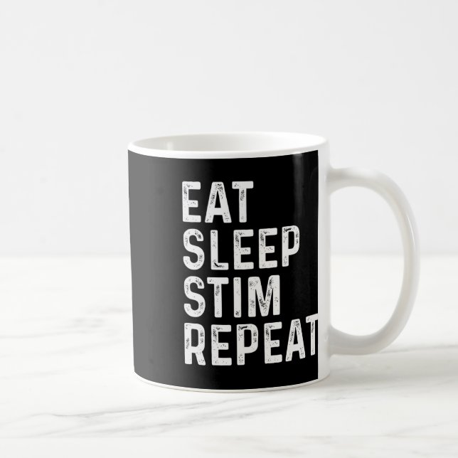 Mug Manger Dormir Stim Répéter Sensibilisation à l'aut (Droite)