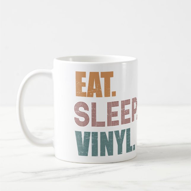Mug Manger. Dormir. Vinyl. (Gauche)