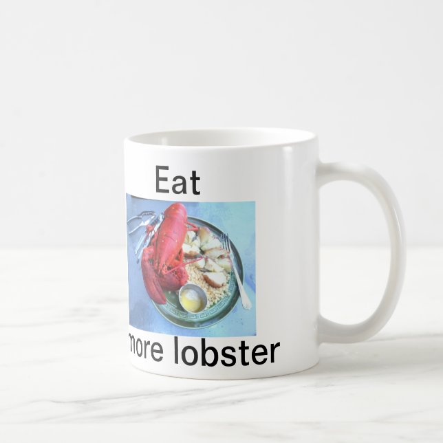 Mug manger plus de homard muqueuse (Droite)