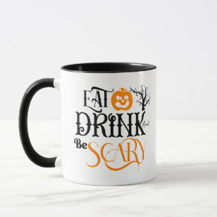 Mug Mangez Boire et Soyez Citrouille d'horreur Hallowe