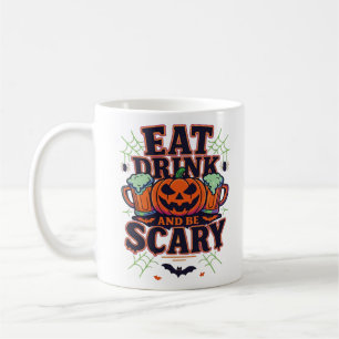 Mug Mangez Boire Et Soyez Effrayant Halloween Design C