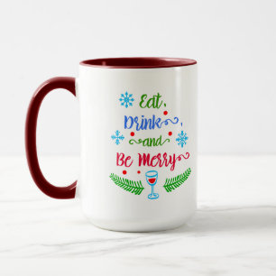 Mug Mangez, buvez et soyez joyeux, Fêtes de Noël, ZSSP