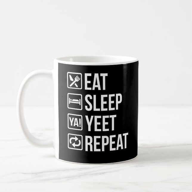 Mug Mangez le sommeil Yeet répéter le cadeau (Gauche)
