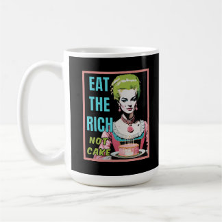 Mug Mangez les riches, pas le gâteau