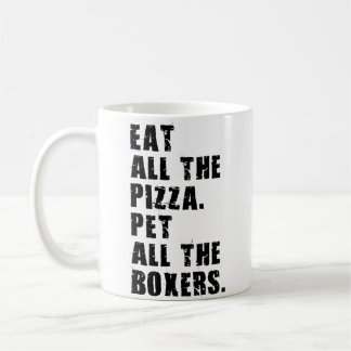 Mug Mangez Toute La Pizza Câlinez Tous Les Boxers Adb0