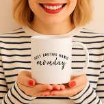 Mug Manic momday Modern Mother's Day Pun<br><div class="desc">Simply,  style "Just another manic momday" custom design in typographiy with a fun take on the song Manic Monday for busy moms ! Le meilleur de l'aéroport et de l'échelle vend à la nouvelle maman,  à la fête,  à la fête de maman ou à la fête !</div>