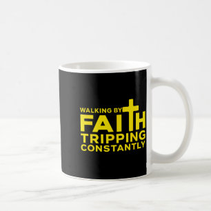 Mug Marcher par la foi trébucher constamment Jésus Cro