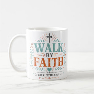 Mug Marchez dans la foi Citation scripturaire inspiran