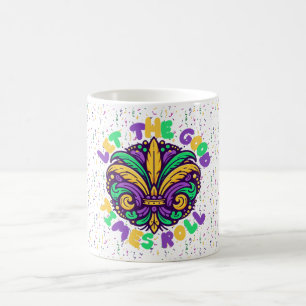Mug Mardi Gras Laissez rouler les bons moments