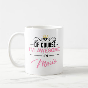 Mug Maria Bien Sûr Je suis génial