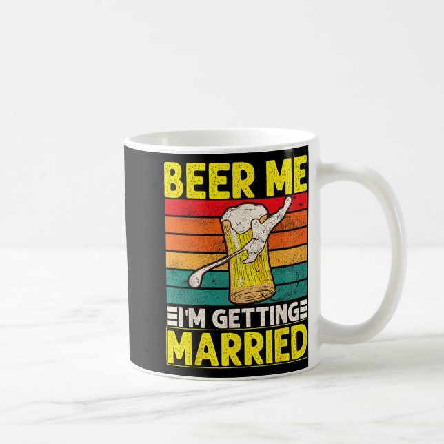 Mug Mariage drôle de garçon de Bachelor Party Beer Moi (Droite)
