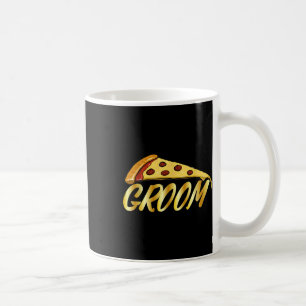 Mug Mariage Funny Groom Pizza Lover Groomsmen Weddi