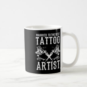 Mug Marié À La Meilleure Épouse Artiste De Tatouage Ou