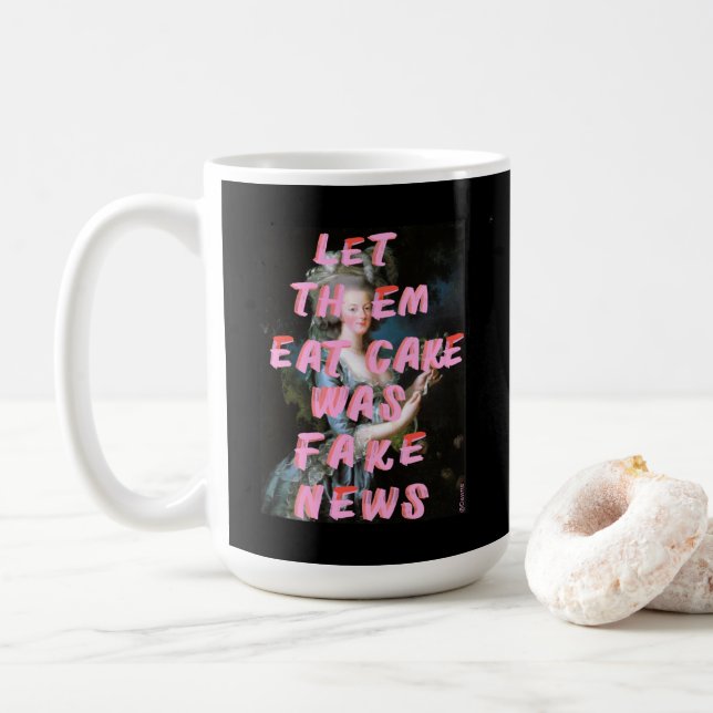 Mug Marie Antoinette Les Laisse Manger Du Gâteau (Avec donut)
