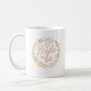 Mug Mariée à être Mug, cadeau parfait nuptiale