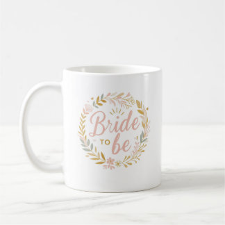 Mug Mariée à être Mug, cadeau parfait nuptiale