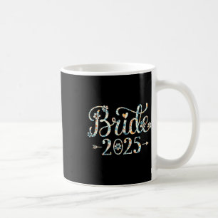 Mug Mariée Est 2025 Mariée Mariage Party de Fiançaille