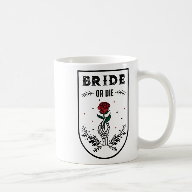 Mug Mariée ou Morte Enterrement de Vie de Jeune Fille  (Droite)